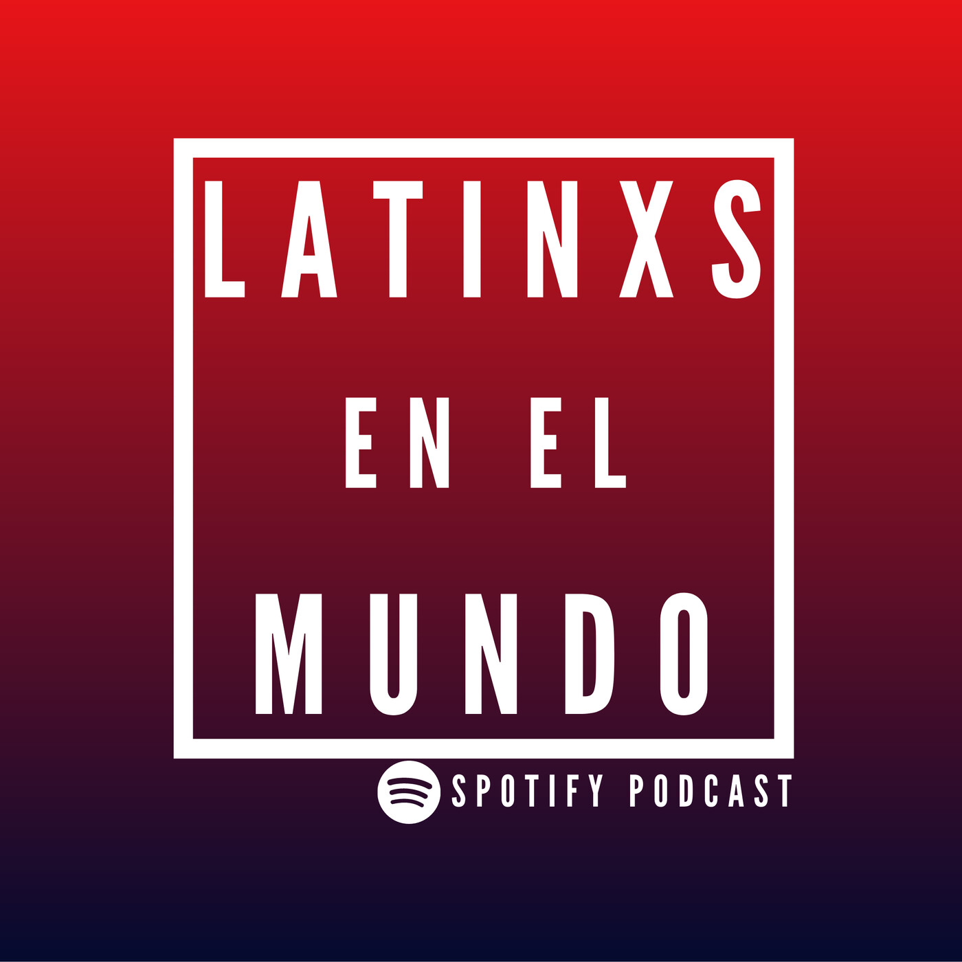 Latinxs En El Mundo
