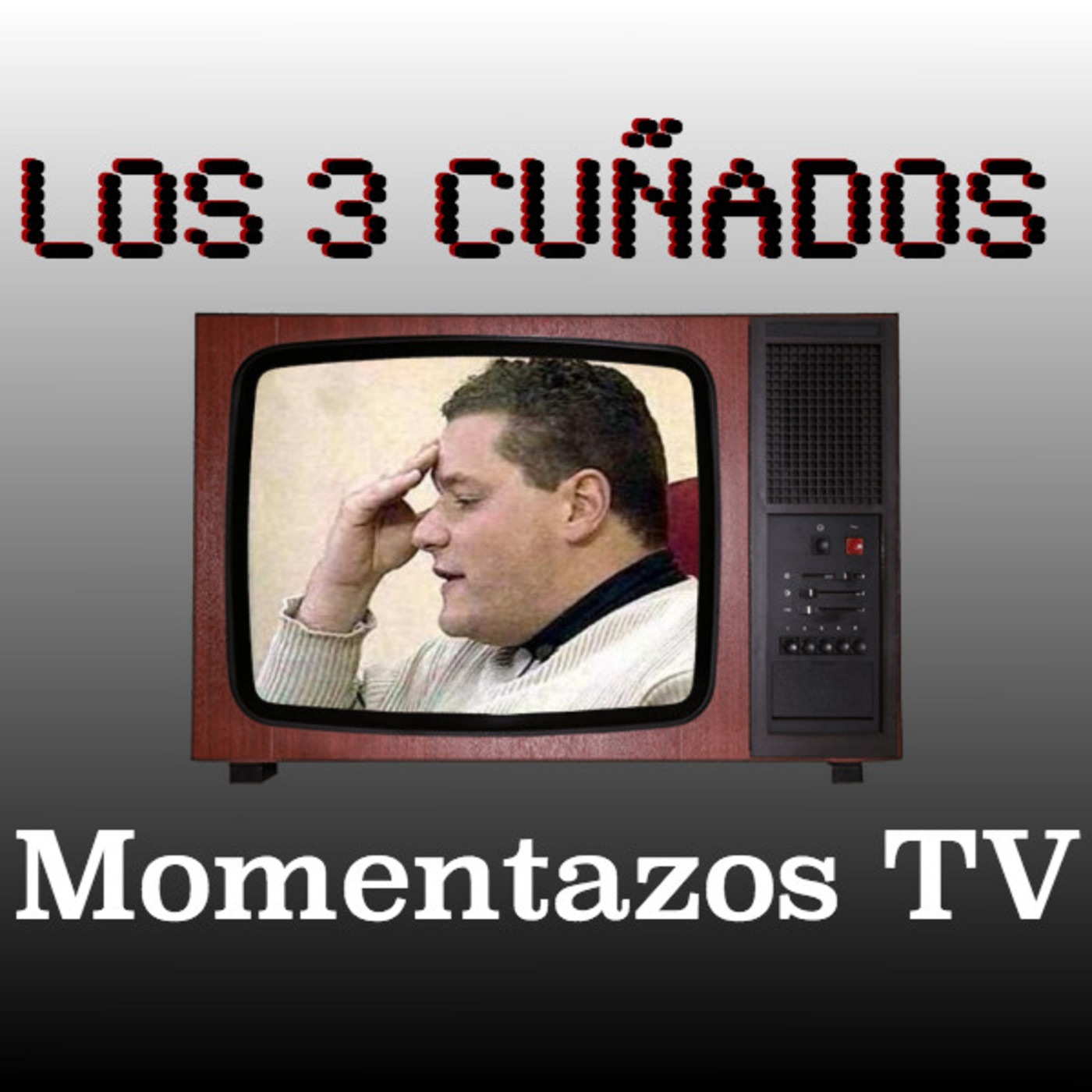 Los 3 Cuñados programa 68 - Momentazos TV