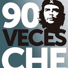 Homenaje al Che en su 90 cumpleaños