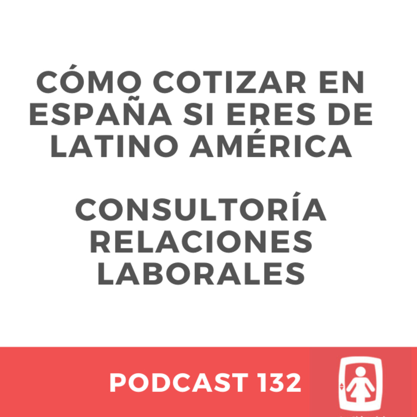 132- Cómo ser autónomos en España si eres de Argentina (Latinoamérica)