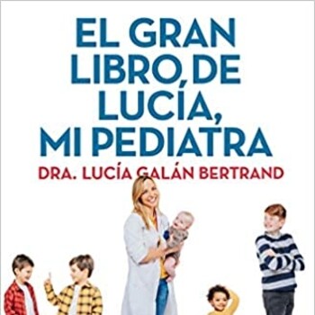 EL GRAN LIBRO DE LUCIA, MI PEDIATRA. PACK TC - 8432715131670