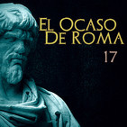 El Ocaso de Roma cap. 17: Horror Gótico