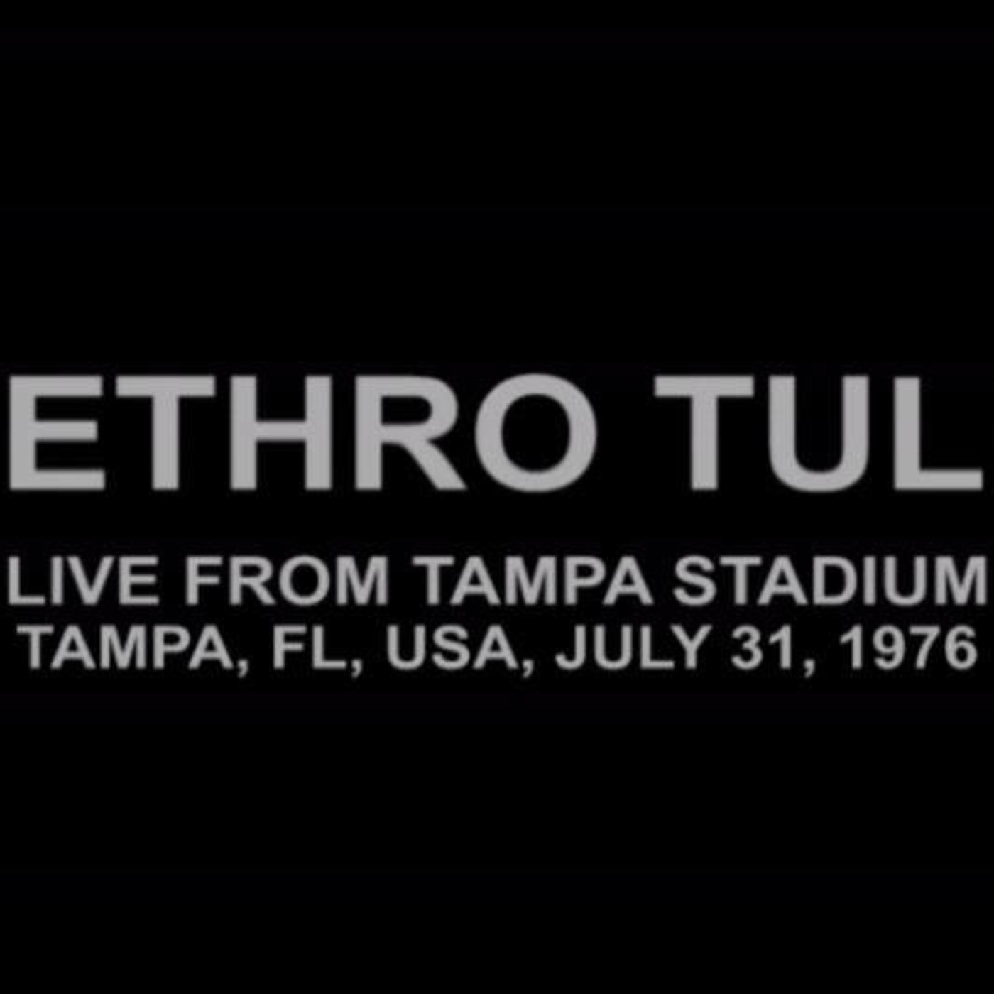 Jethro Tull Live At Tampa Stadium 1976 En Heavy Punk W A S P