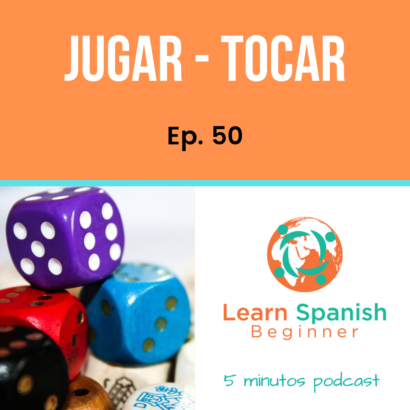 50-jugar-vs-tocar-reto-de-la-semana-en-learn-spanish-beginner-en