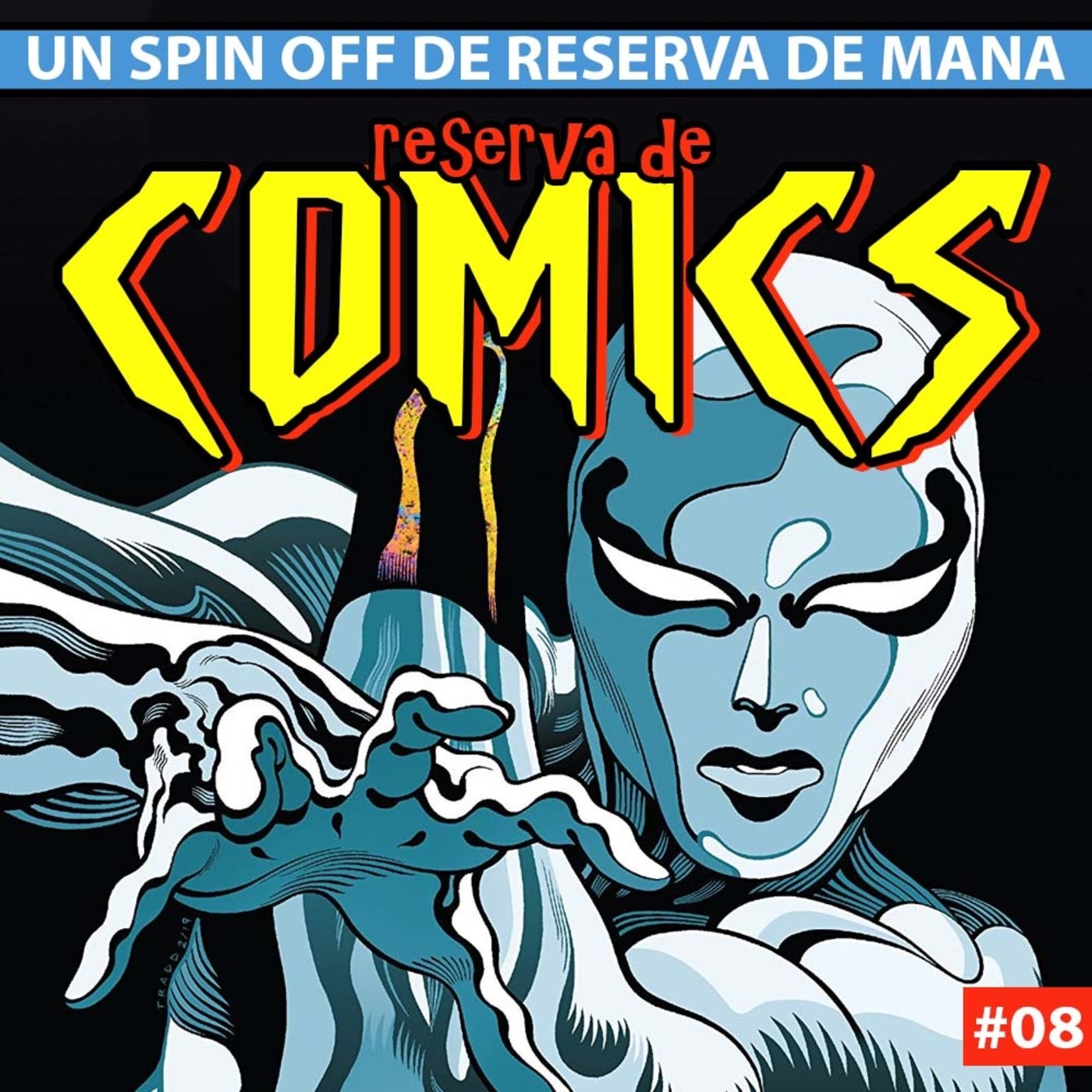 Reserva de Cómics #8: Estela Plateada, Motorista Fantasma ...