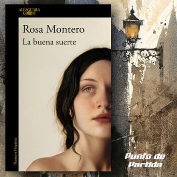 La buena suerte by Rosa Montero
