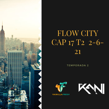 Flow City Cap 17 - Temp 2 - NY Vibes