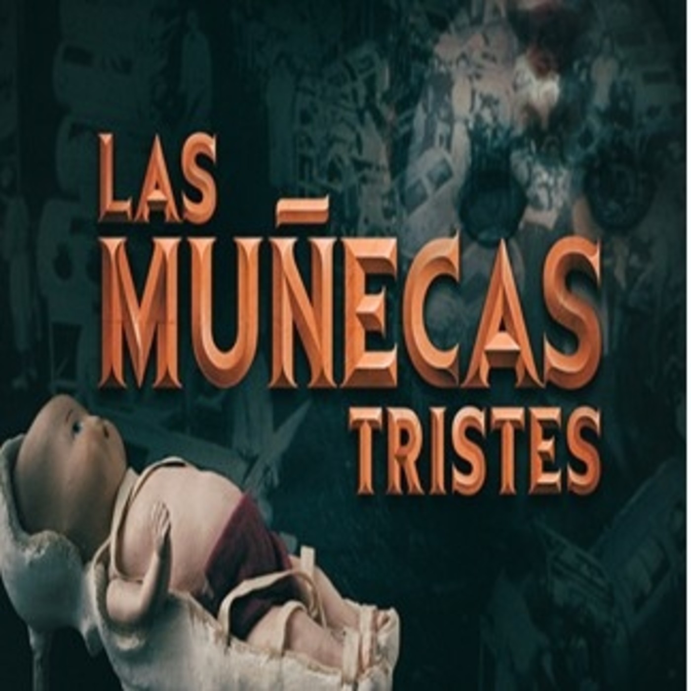 muñecas tristes