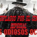 Especial Los Odiosos Ocho