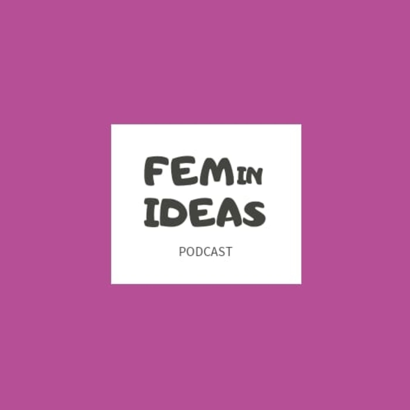 Feminideas