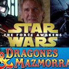 LODE 5x30 teaser 2 EL DESPERTAR DE LA FUERZA + dossier DUNGEONS & DRAGONS