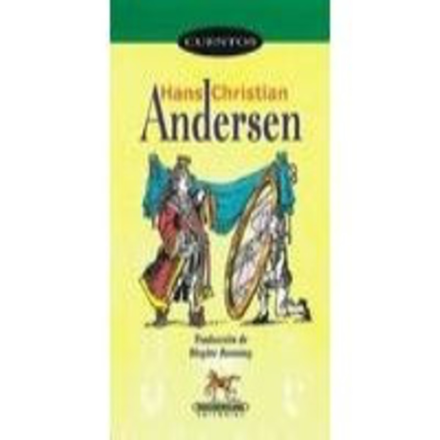 Cuentos De Andersen (hans Christian Andersen) - Cuentos De Andersen 