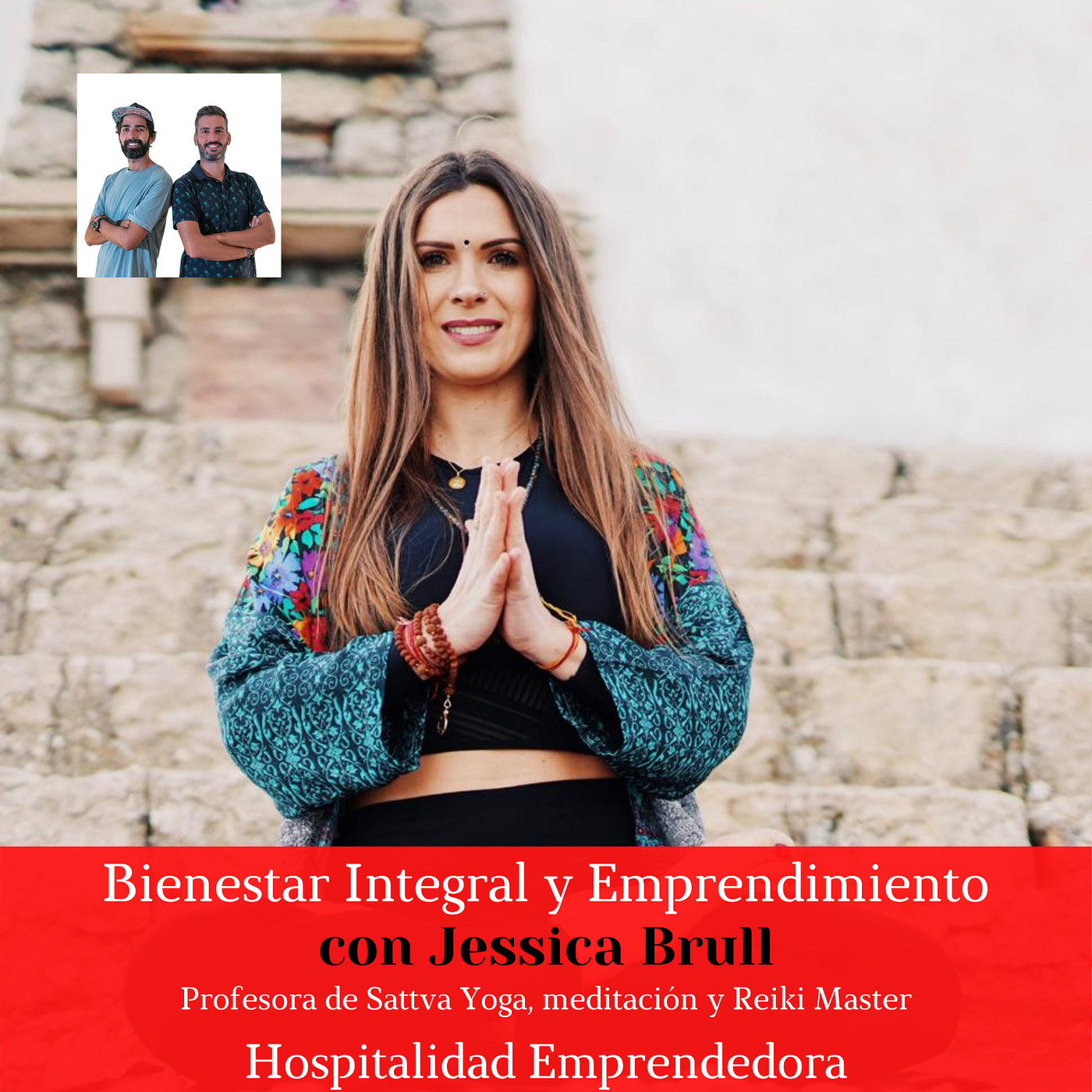 Bienestar integral y emprendimiento con Jessica Brull