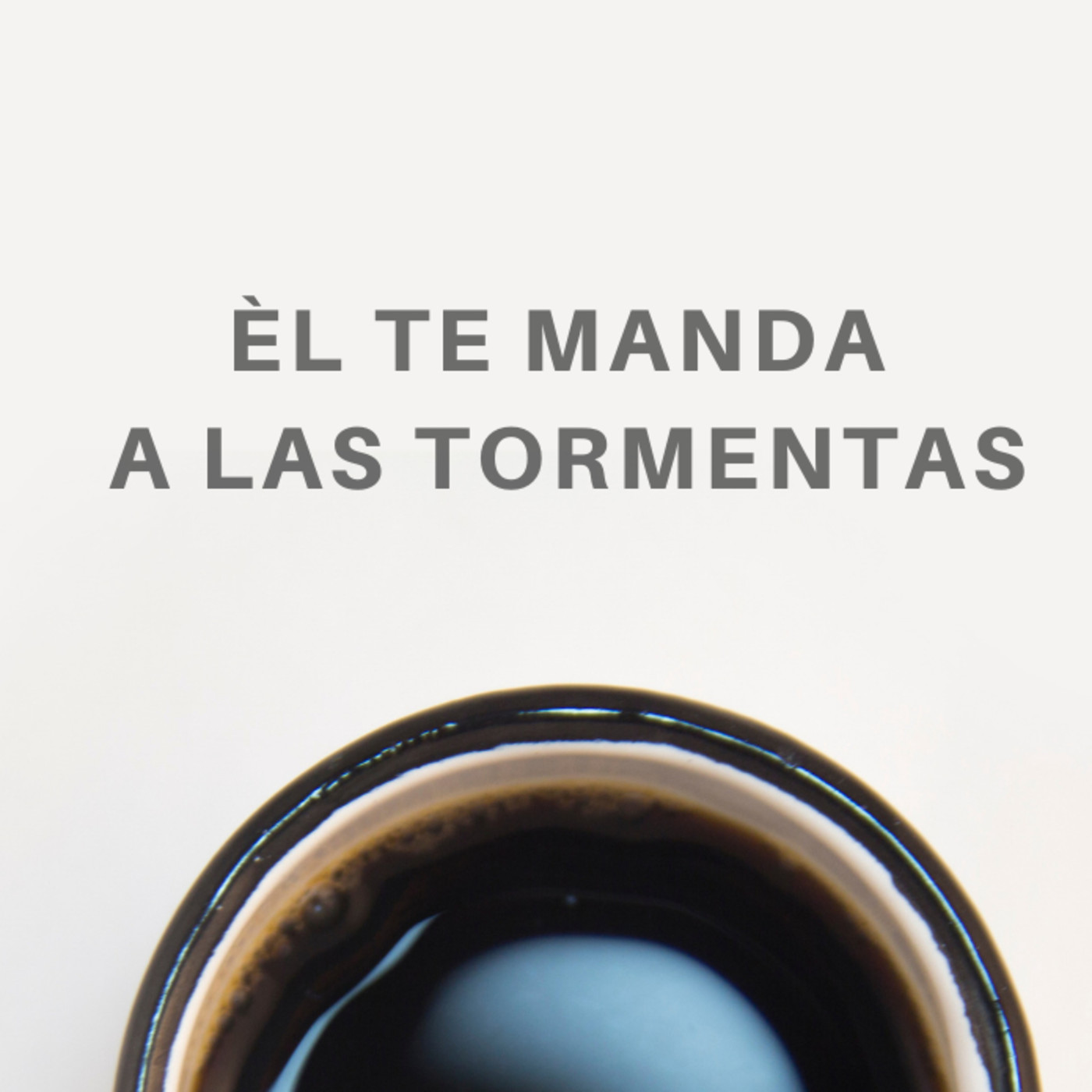 29 - Él te manda a las tormentas.