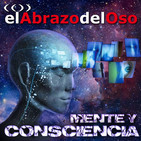 El Abrazo del Oso - Mente y Consciencia