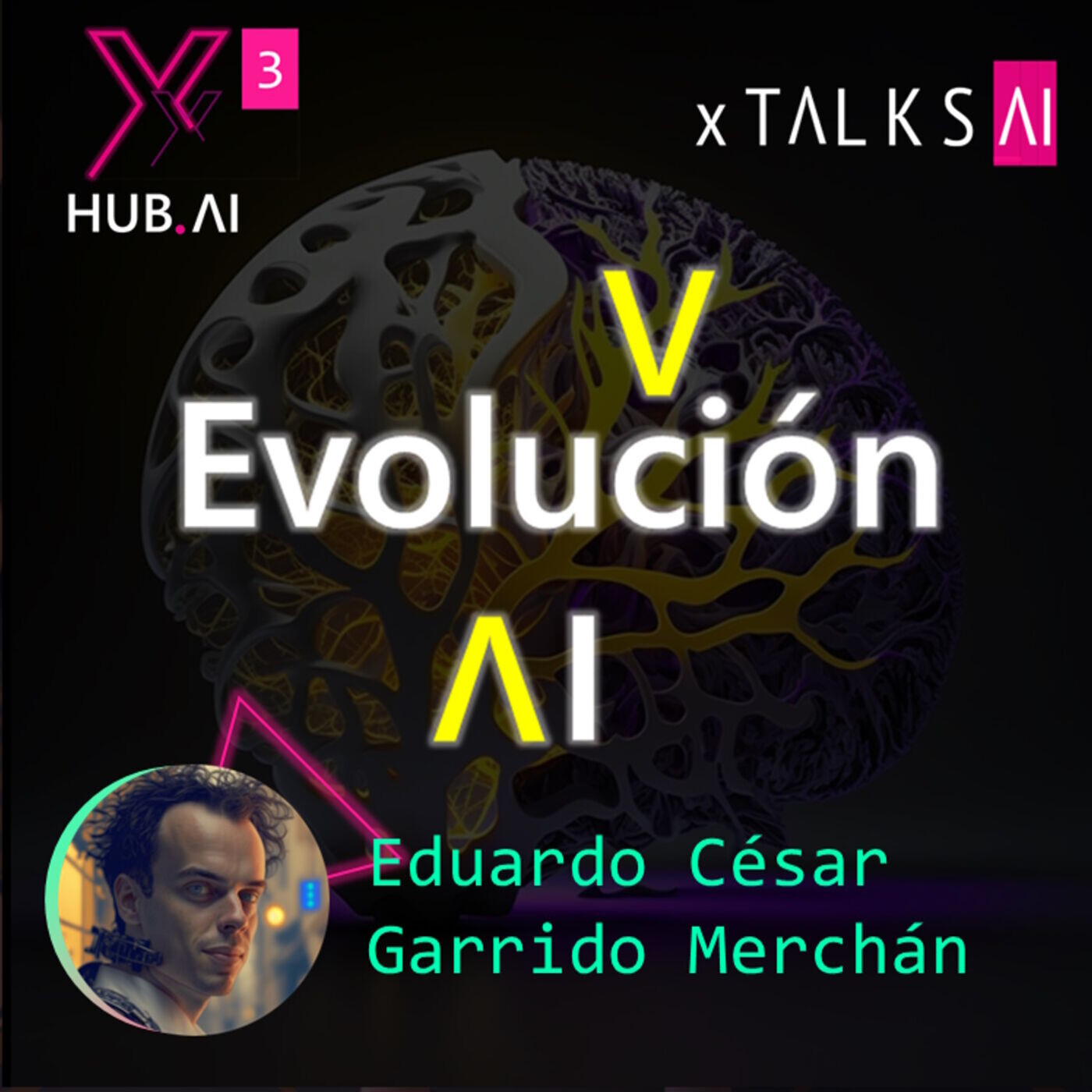 T3 E2 xTALKS AI EVOLUCIÓN AI Inteligencias artificiales