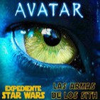 LODE 4x35 -Archivo Ligero- AVATAR de James Cameron, Las Armas de los Sith
