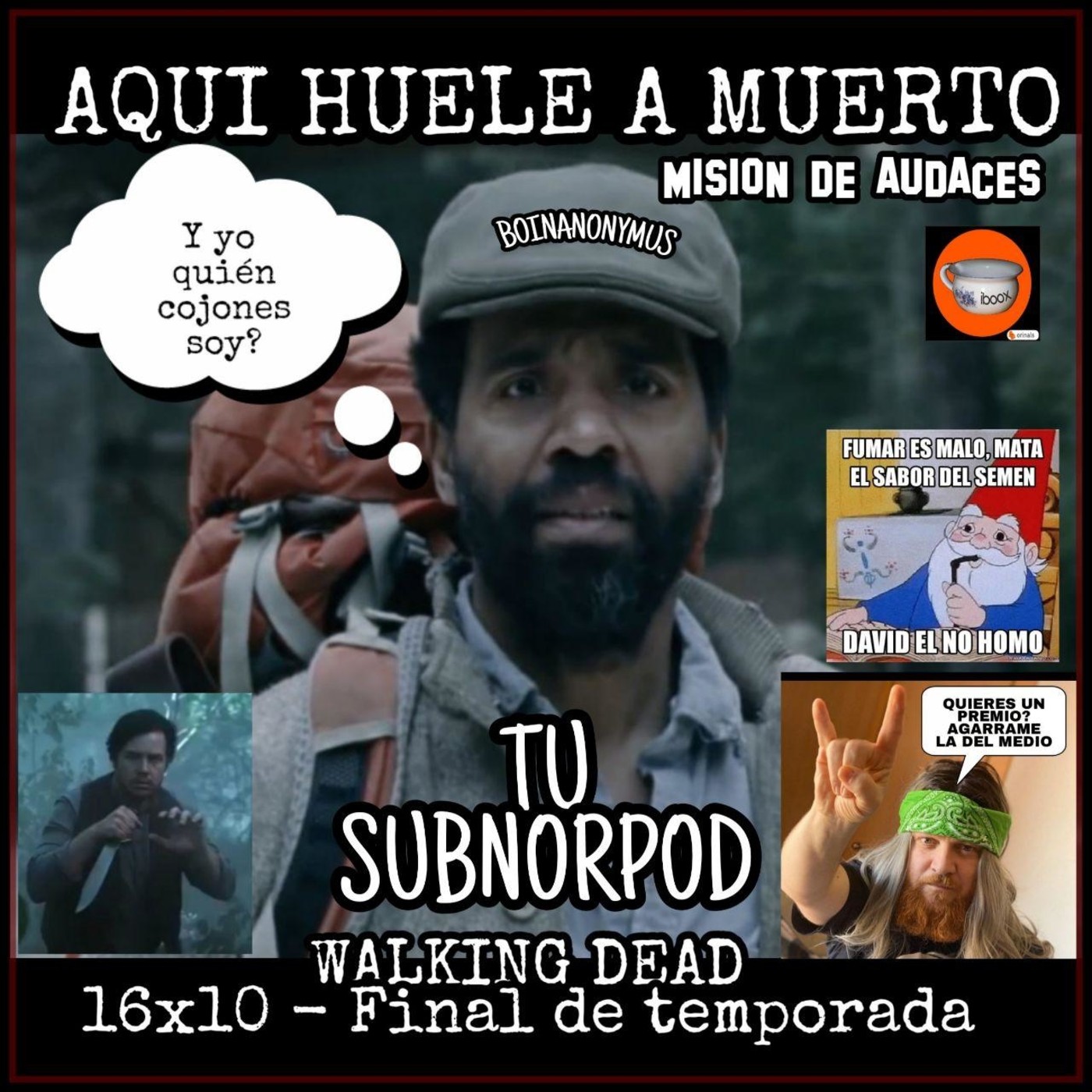 104.- AHAM - 10x16 TWD - A Certain Doom (Un destino cierto)