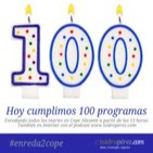100 programas de #enreda2cope y los 10 inventos tecnológicos de la última década que han revolucionado nuestras vidas