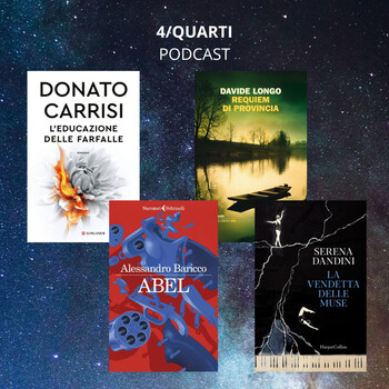 4/quarti - Carrisi, Longo, Baricco, Dandini: i libri più