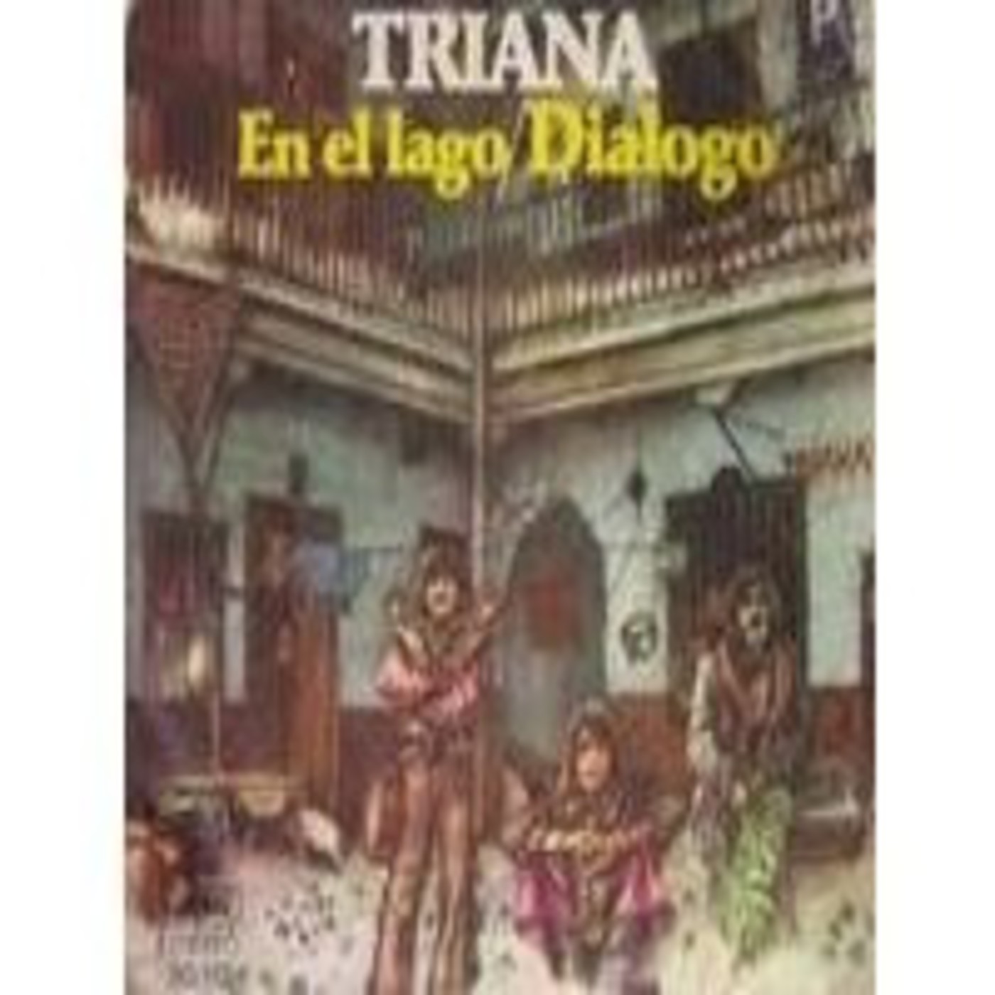 Triana, En el lago en ESPAÑOLES EN LOS 80`s en mp3(20/09 a las 12:20:23