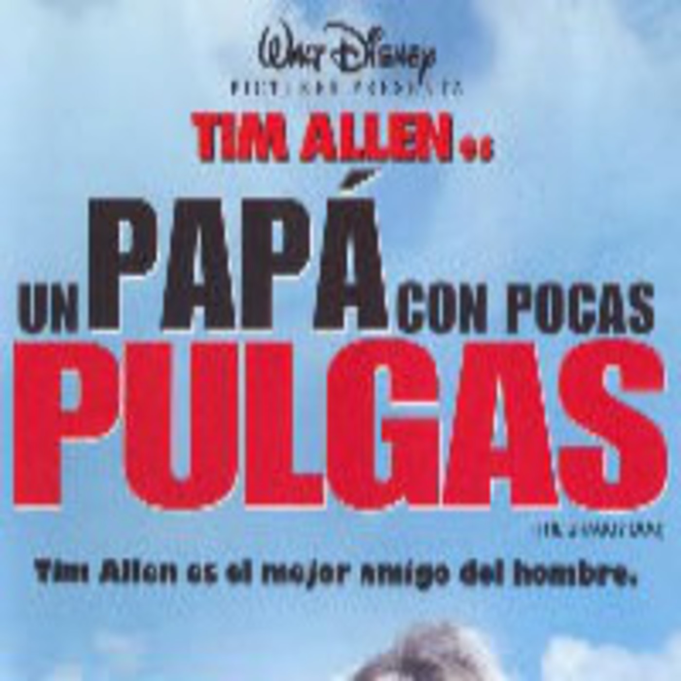 Un Pap Con Pocas Pulgas Audio Latino Ad Pel Culas En Espa Ol Latino Podcast En Ivoox