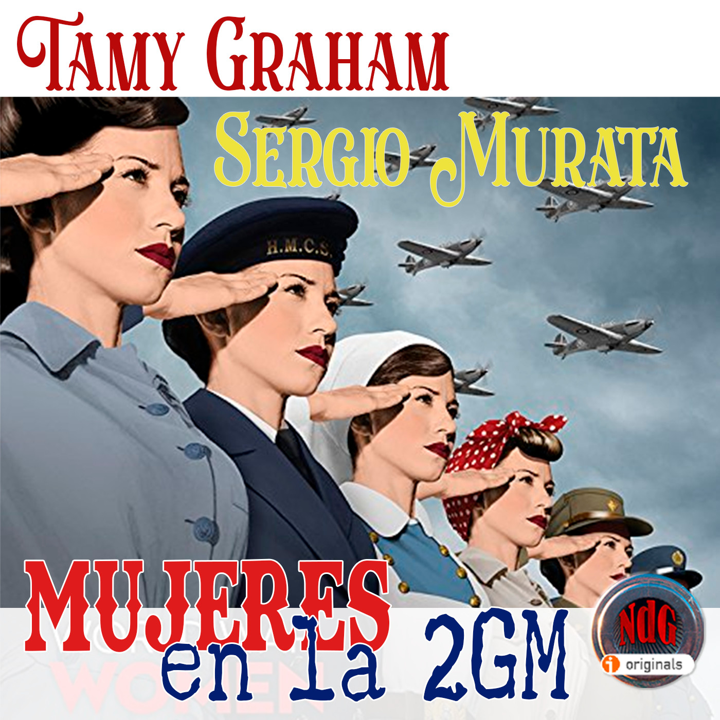 ndg 113 la mujer en la segunda guerra mundial en niebla de guerra podcast en mp3 20 08 a las 00 01 00 01 31 37 55231550 ivoox
