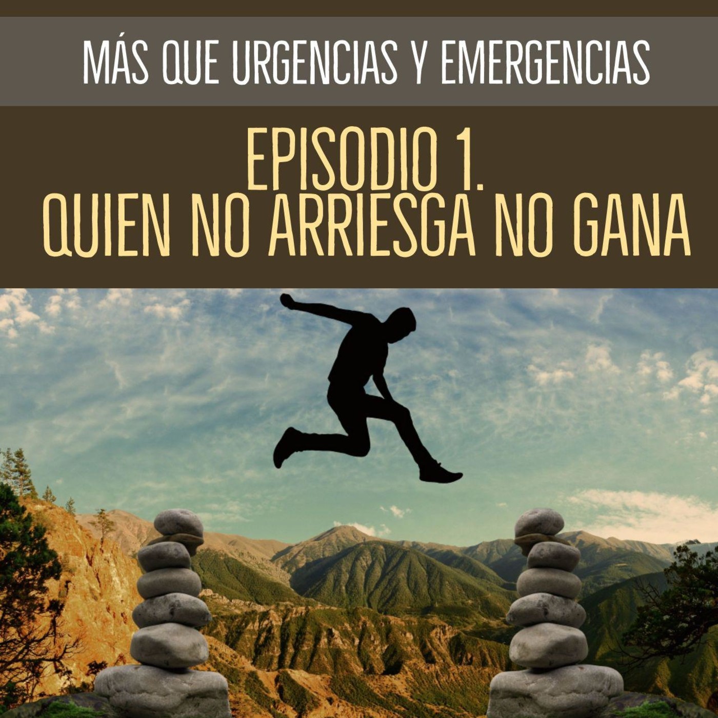 EP 1 Quien No Arriesga No Gana En M s Que Urgencias Y Emergencias En 