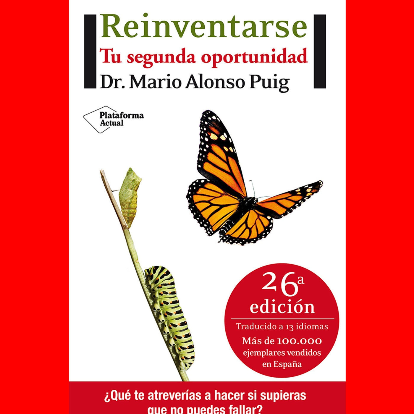 Libro Reinventarse Mario Alonso Puig Pdf 30l