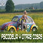 Psicodelia y otras cosas 28 de marzo