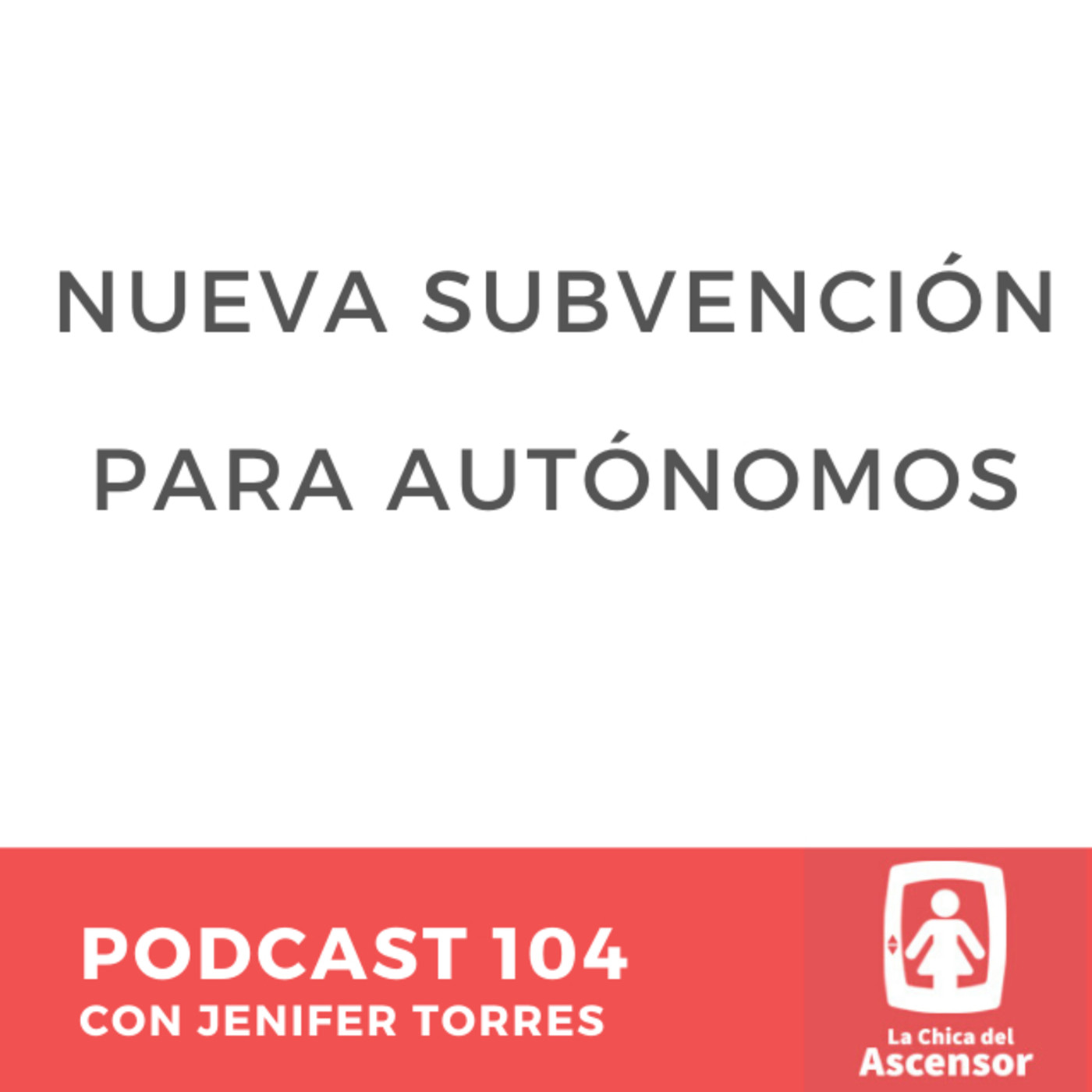 104 - Nueva Subvención para autónomos en Tenerife