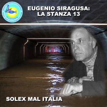 La Stanza 13 - Eugenio Siragusa - Podcast de Solex Mal Italia - Idioma  Universale - Podcast en iVoox