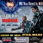 LODE 6x22 AL FILO DEL MAÑANA (All you need is kill), Juegos de mesa Star Wars