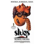 Conversacines58 - Slugs muerte viscosa (Juan Piquer Simon)