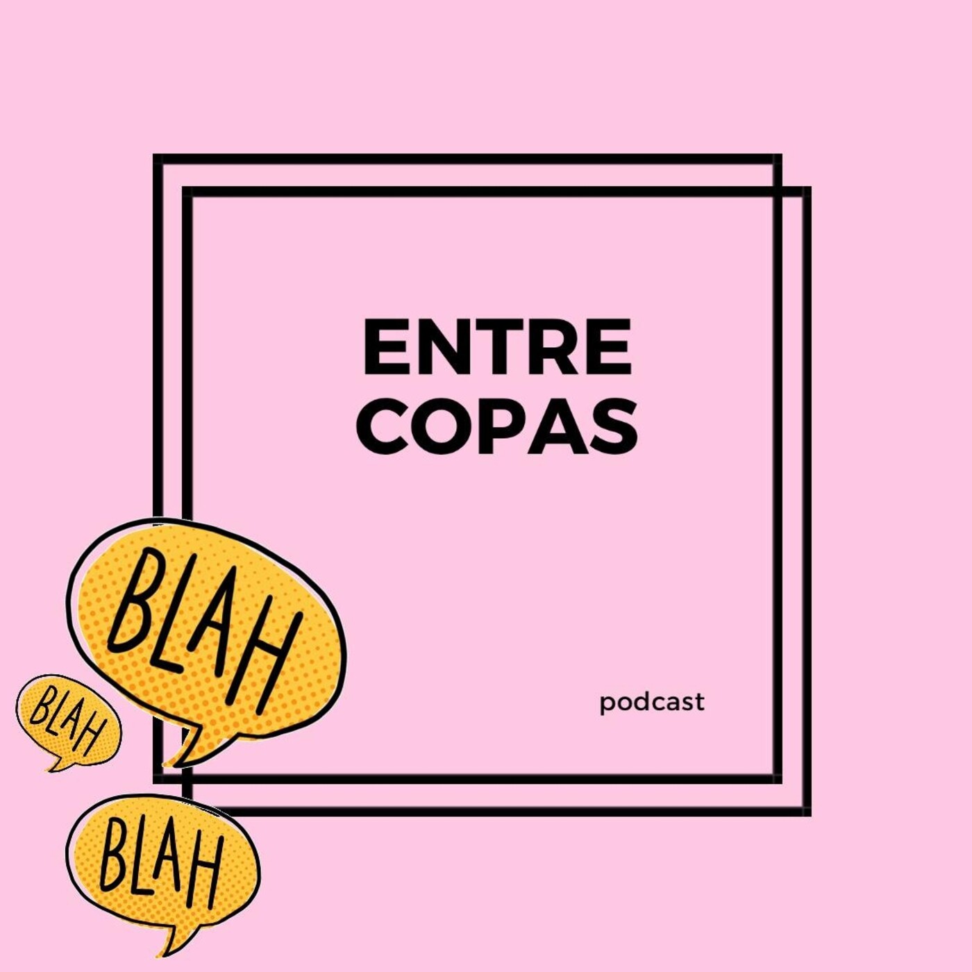 ENTRE COPAS