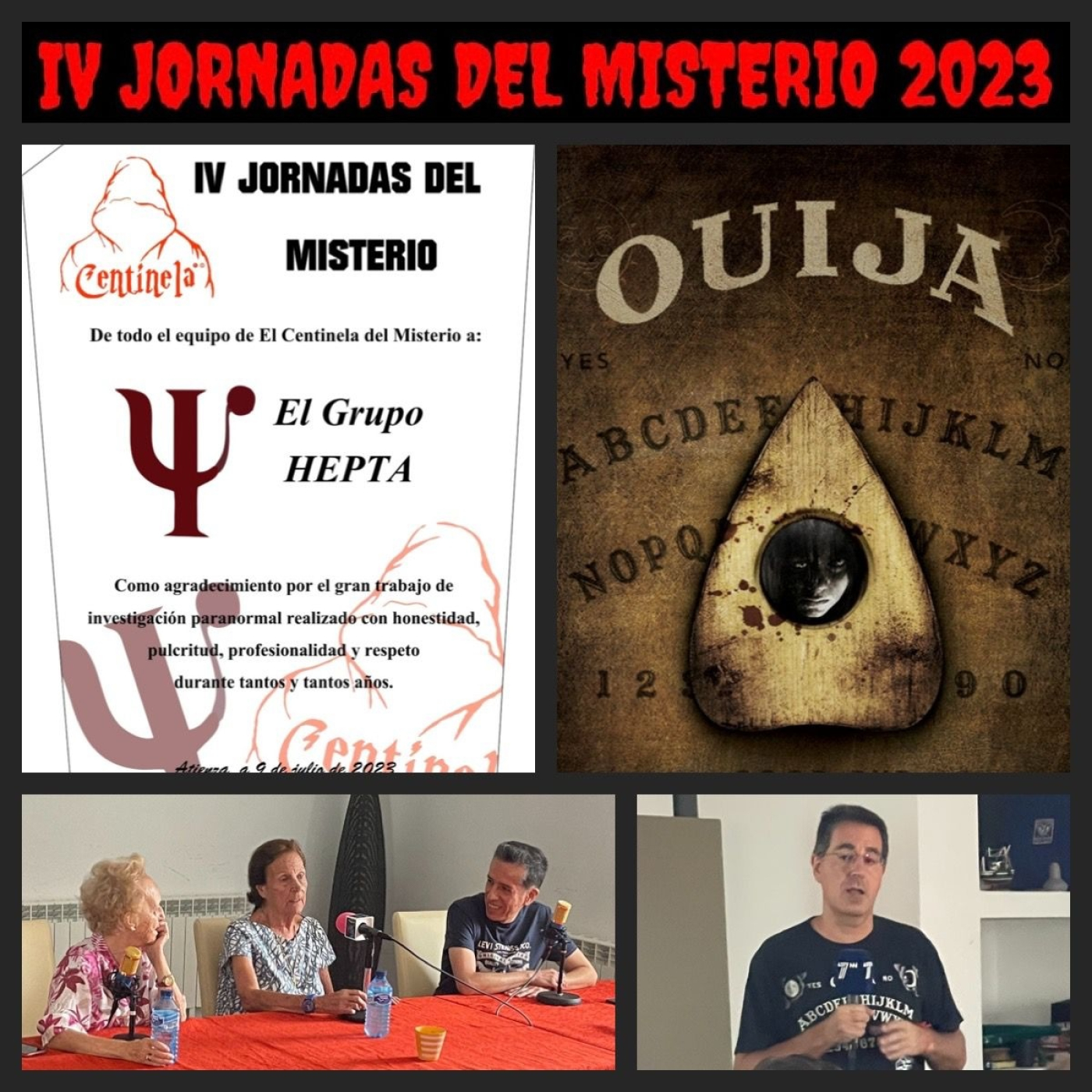 La OUIJA Y El Grupo HEPTA En Las Jornadas Del Misterio El Centinela