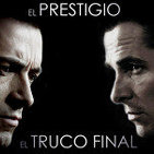 LODE 5x22 –Archivo Ligero– El Truco Final (El Prestigio) Libro + película, Loders: Rafa Pajis