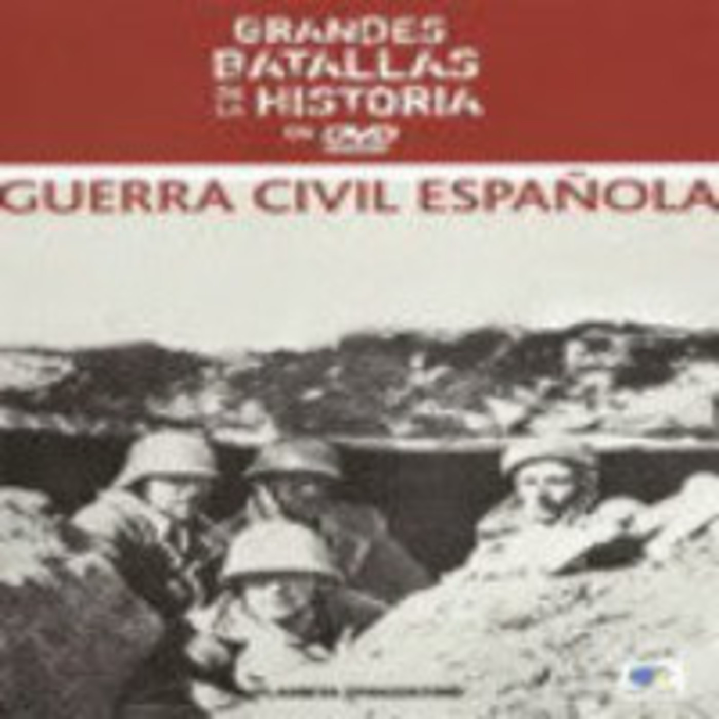 La Guerra Civil Española