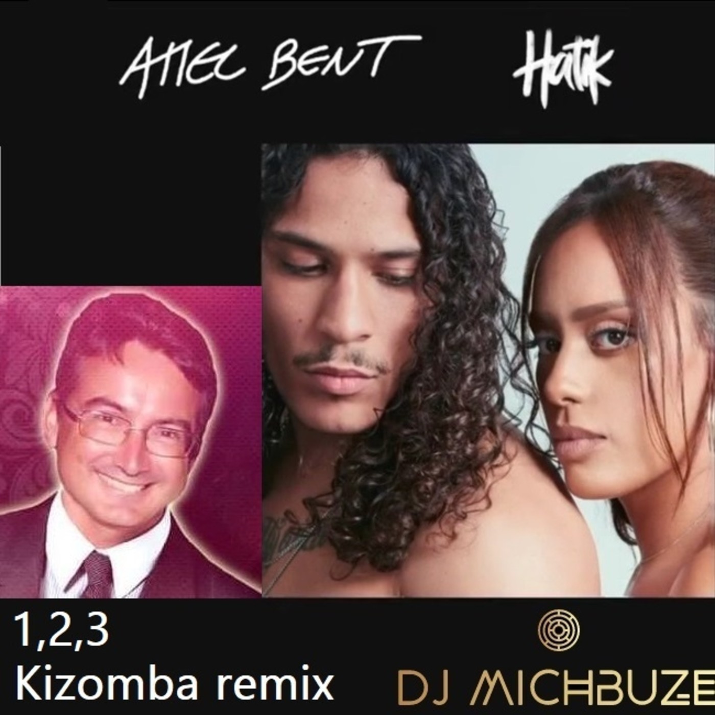 Amel Bent x Hatik - 1, 2, 3 (DJ michbuze Kizomba Remix 2020) en