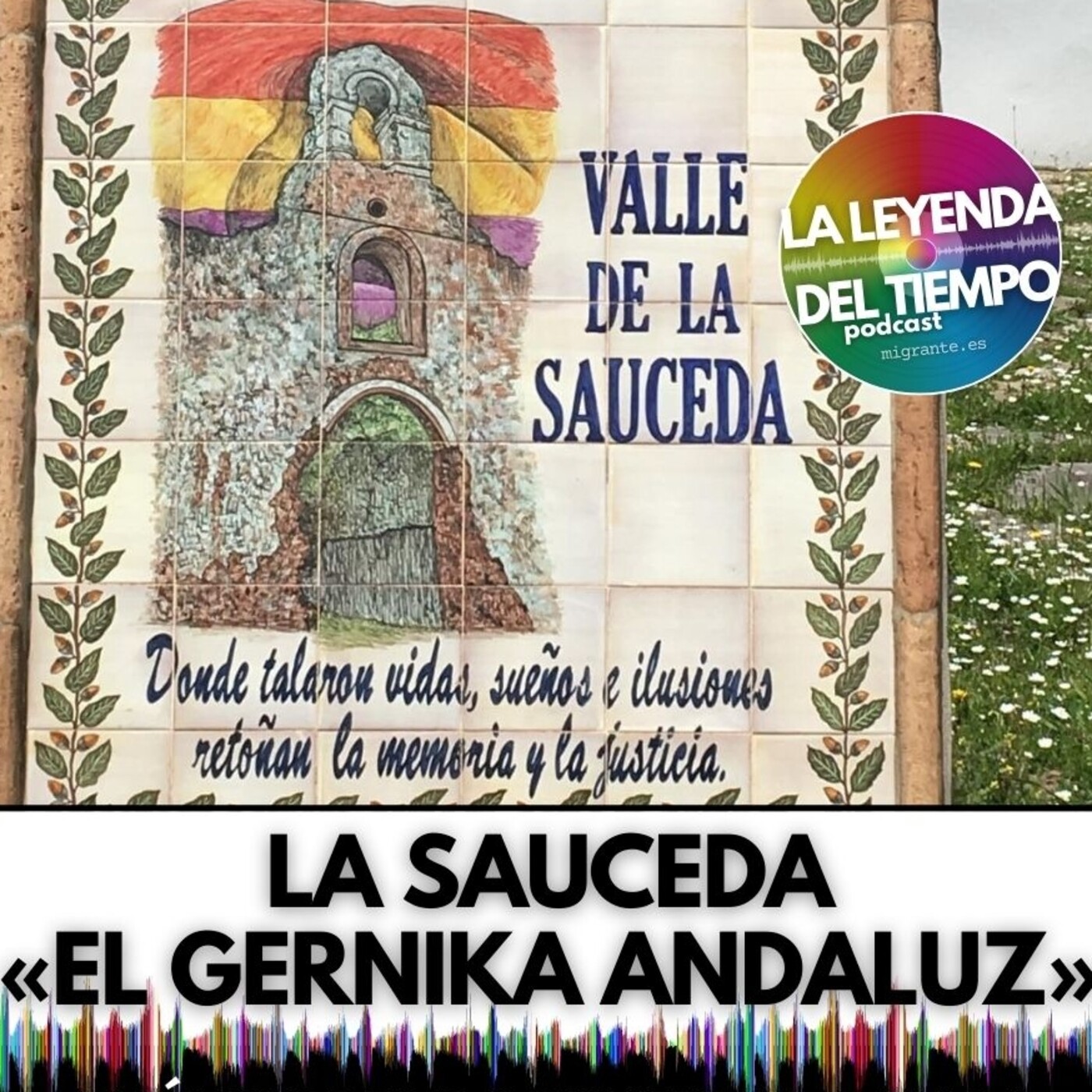 La Leyenda del Tiempo - podcast