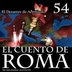 Episodio 54 – El Desastre de Arretium