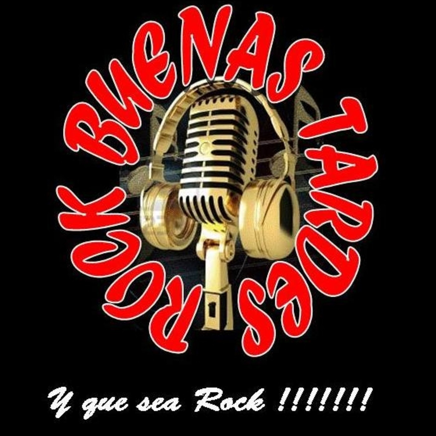 Podcast Buenas Tardes Rock Btr