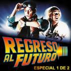 LODE 6x06 –Archivo Ligero– REGRESO AL FUTURO especial 1 de 2