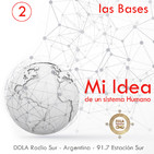 DDLA 6 x 2 - Mi Idea · Las Bases