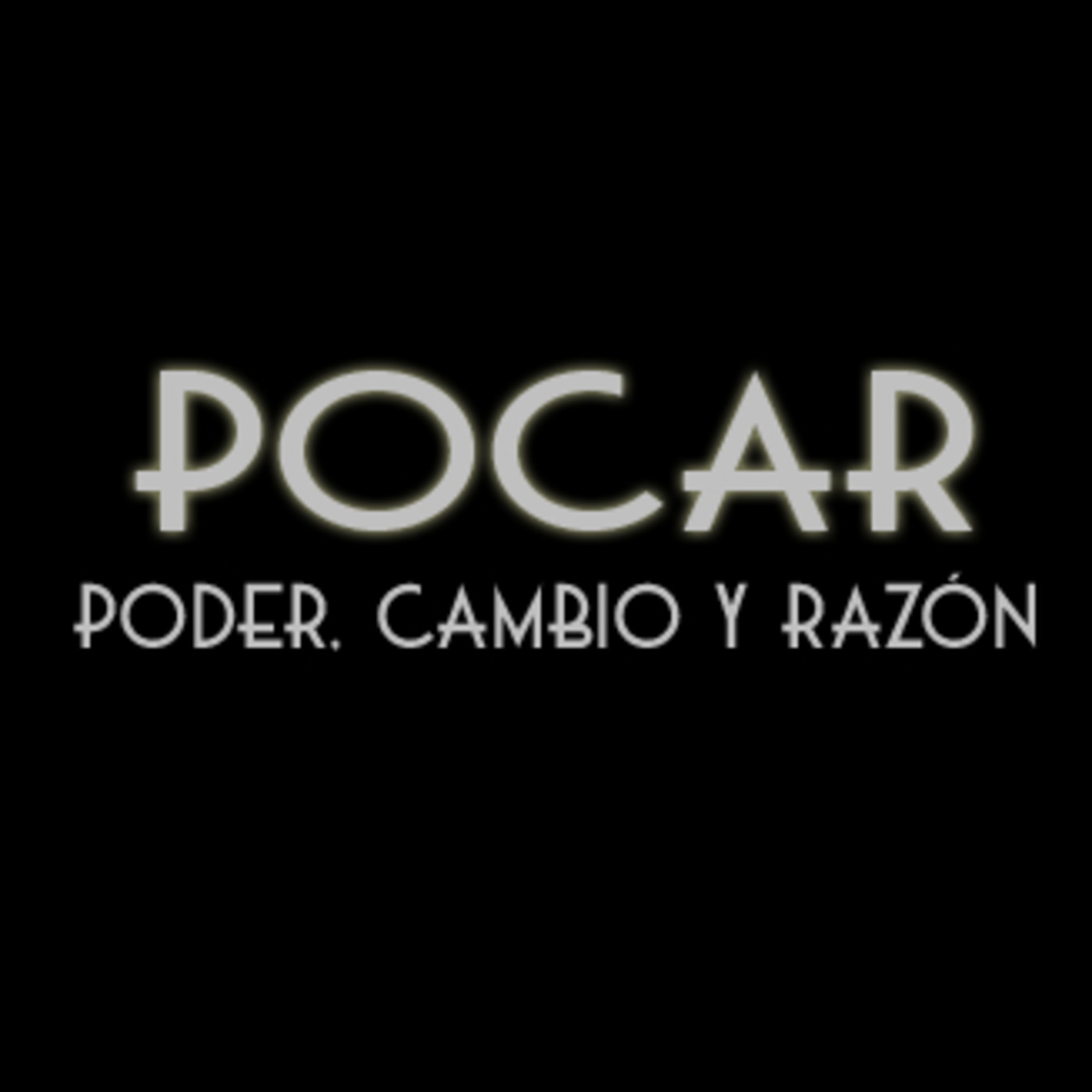 POCAR: Poder, cambio y razón