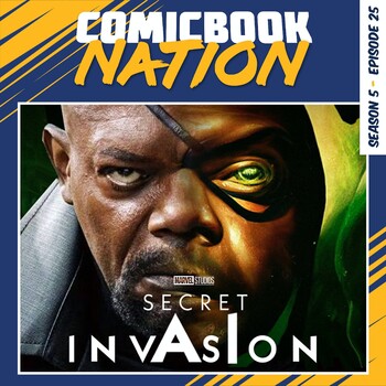 ComicBook Nation: Marvel Secret Invasion Review & AI Controversy