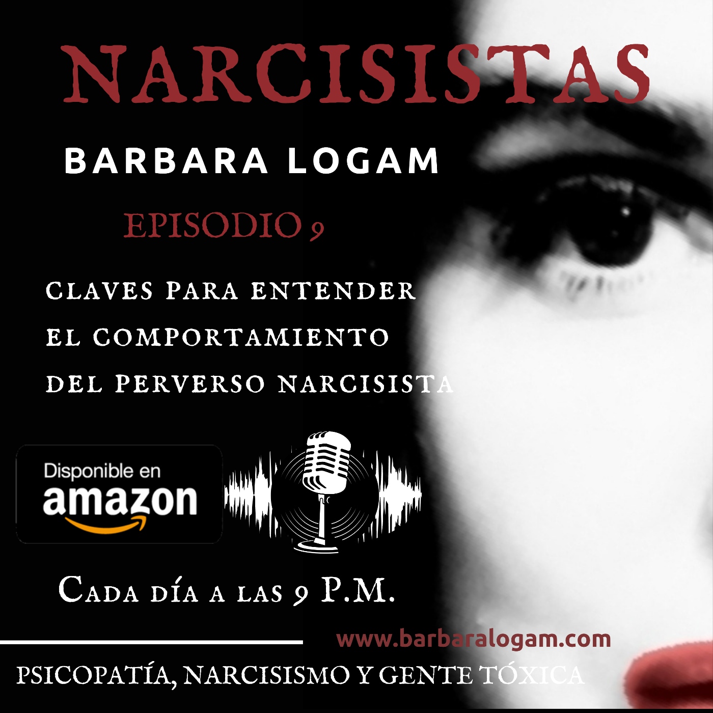 P1xEp.09. Claves Para Entender El Comportamiento Narcisistas ...