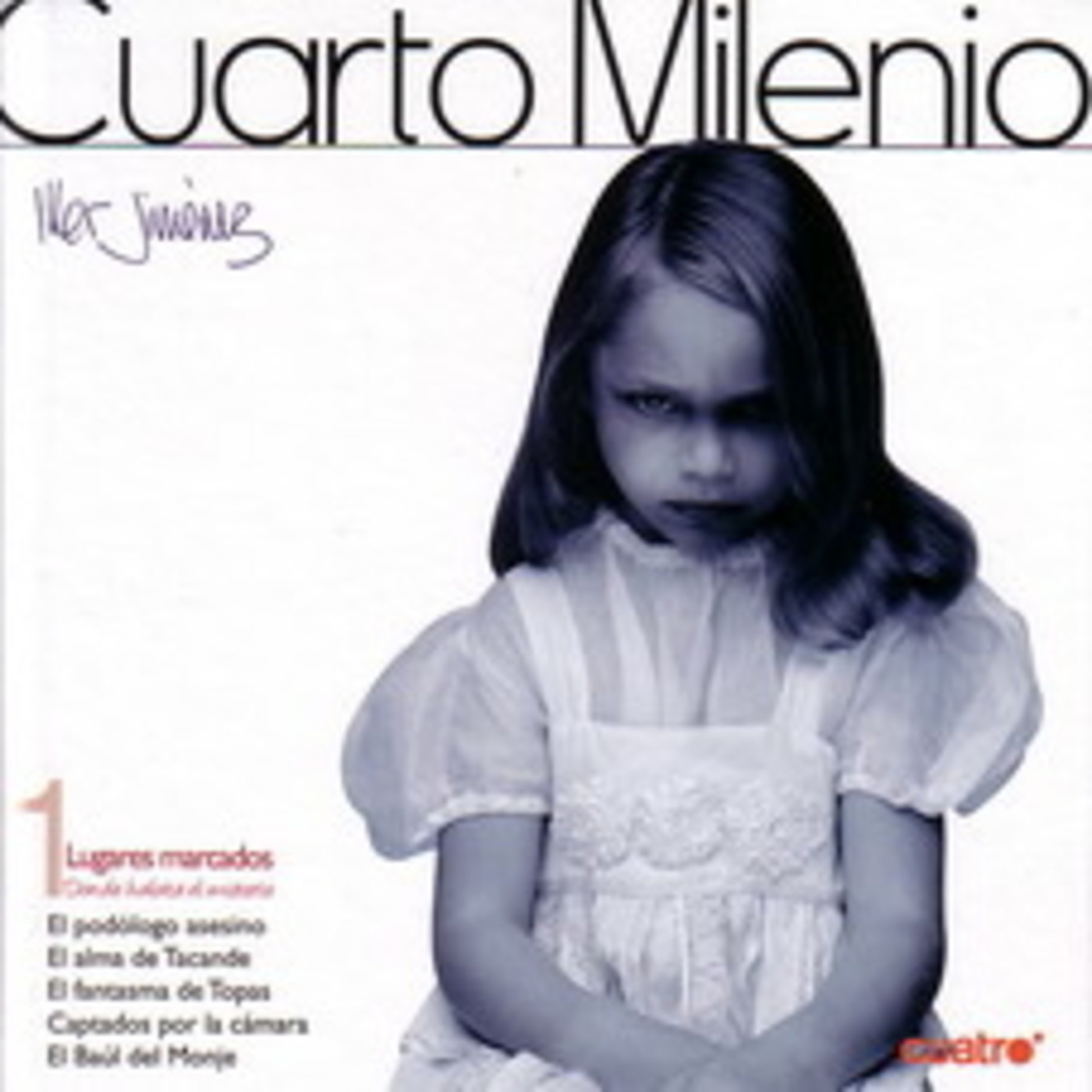 Especial Cuarto milenio: Lugares marcados (2009) en Cuarto Milenio ... Especial Cuarto milenio: Lugares marcados (2009) en Cuarto Milenio ...