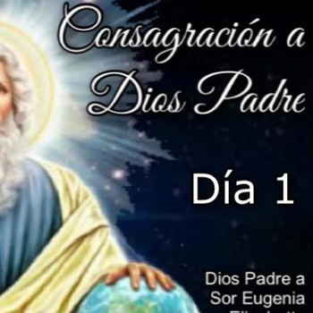 Introducir 75 images consagración a dios padre de toda la humanidad