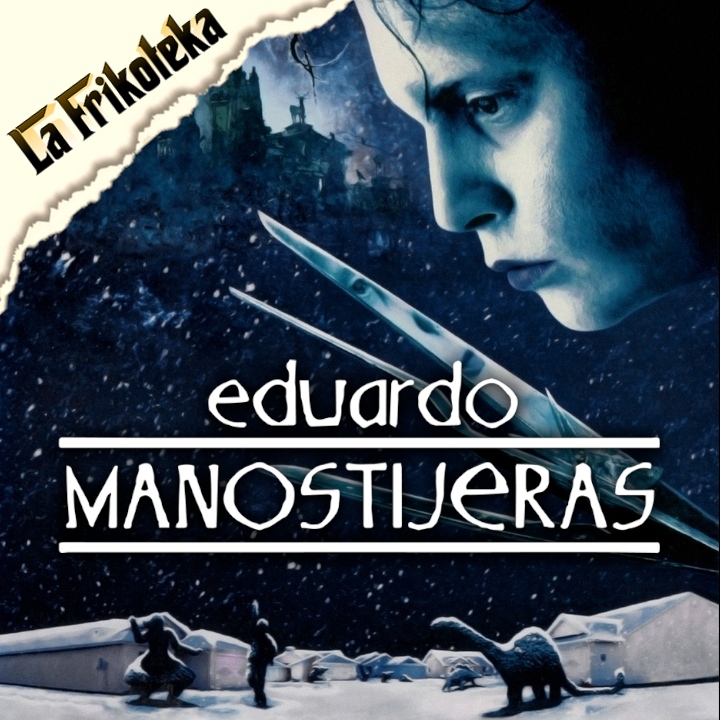 Curiosidades sobre 'Eduardo Manostijeras' que, probablemente